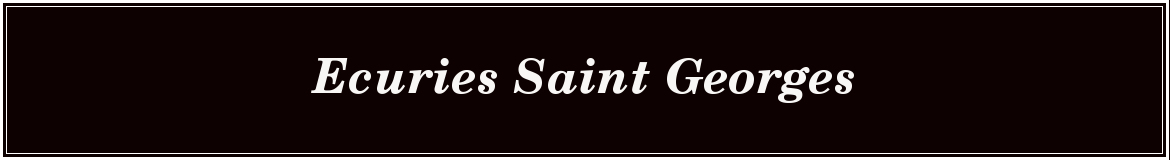 Ecuries Saint Georges